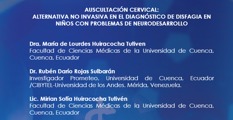 AUSCULTACIÓN CERVICAL: ALTERNATIVA NO INVASIVA EN EL DIAGNÓSTICO DE DISFAGIA EN NIÑOS CON PROBLEMAS DE NEURODESARROLLO